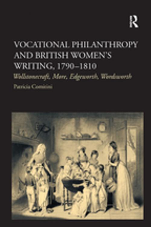 Cover of the book Vocational Philanthropy and British Women's Writing, 1790–1810 by Patricia Comitini, Taylor and Francis