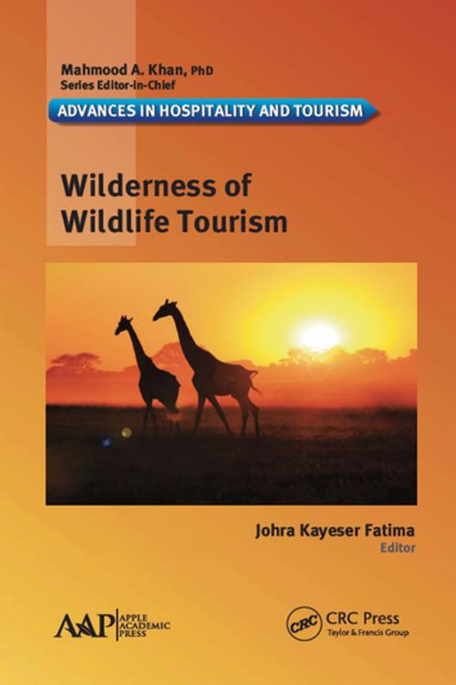 Cover of the book Wilderness of Wildlife Tourism by , Apple Academic Press
