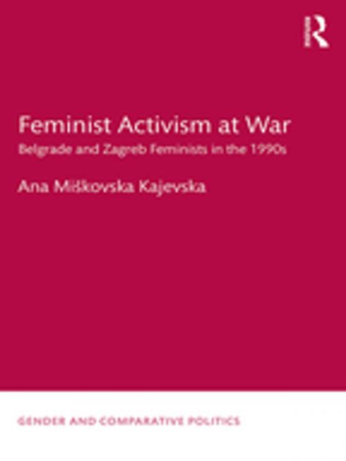 Cover of the book Feminist Activism at War by Ana Miškovska Kajevska, Taylor and Francis