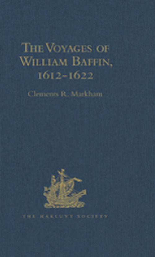Cover of the book The Voyages of William Baffin, 1612-1622 by , Taylor and Francis