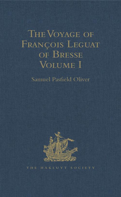 Cover of the book The Voyage of François Leguat of Bresse to Rodriguez, Mauritius, Java, and the Cape of Good Hope by , Taylor and Francis