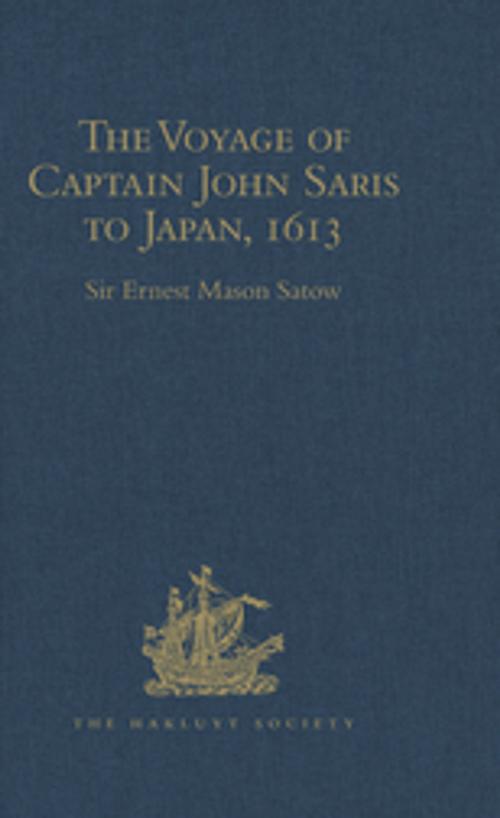 Cover of the book The Voyage of Captain John Saris to Japan, 1613 by , Taylor and Francis