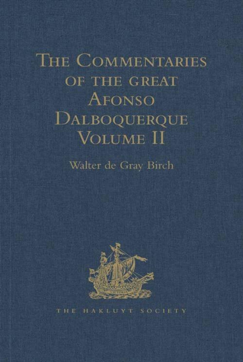 Cover of the book The Commentaries of the Great Afonso Dalboquerque by , Taylor and Francis