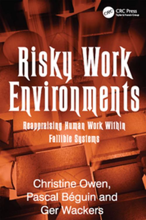 Cover of the book Risky Work Environments by Pascal Béguin, CRC Press