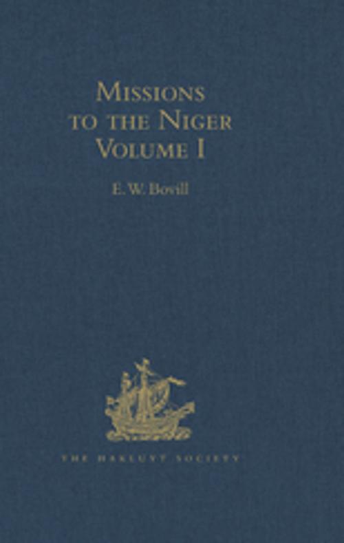 Cover of the book Missions to the Niger by , Taylor and Francis