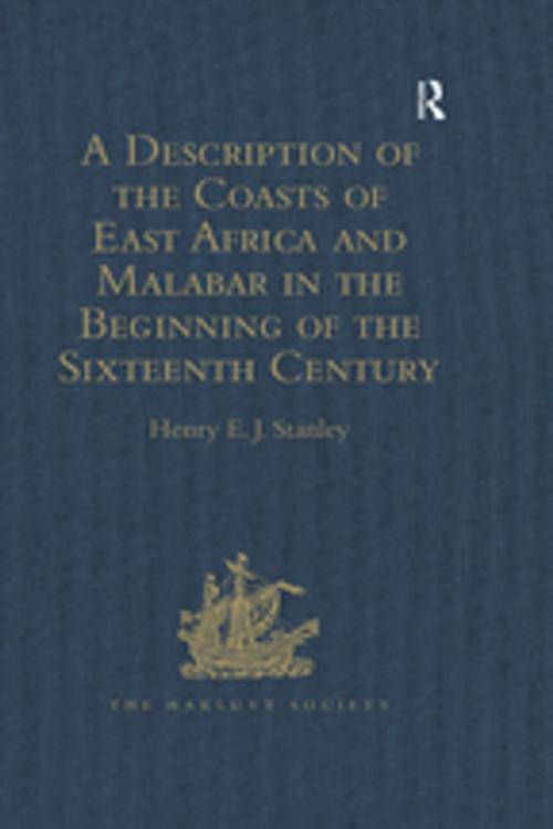 Cover of the book A Description of the Coasts of East Africa and Malabar in the Beginning of the Sixteenth Century, by Duarte Barbosa, a Portuguese by , Taylor and Francis