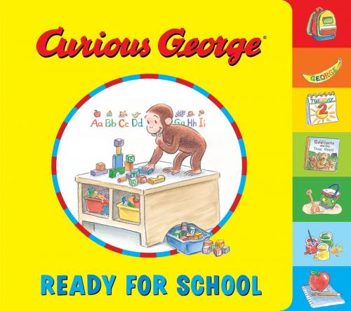 Cover of the book Curious George Ready for School by H. A. Rey, Mary O'Keefe Young, HMH Books