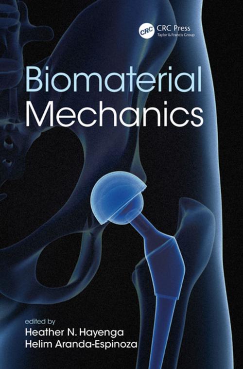 Cover of the book Biomaterial Mechanics by , CRC Press
