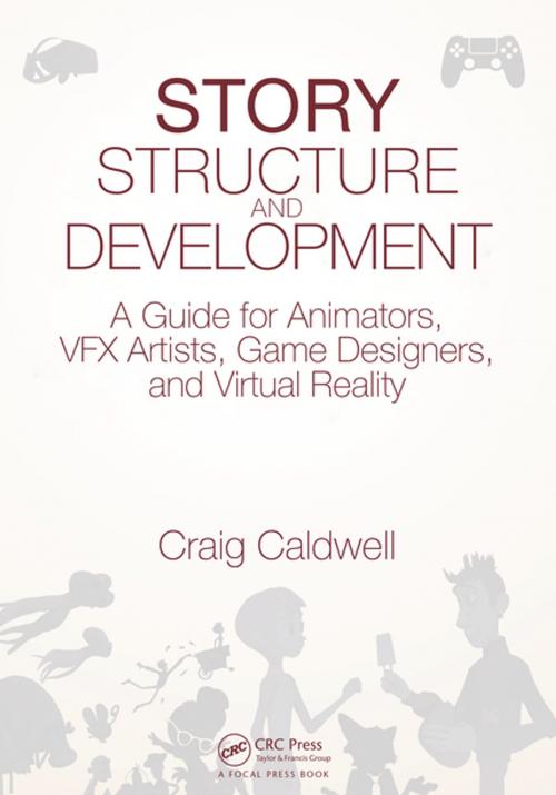 Cover of the book Story Structure and Development by Craig Caldwell, CRC Press