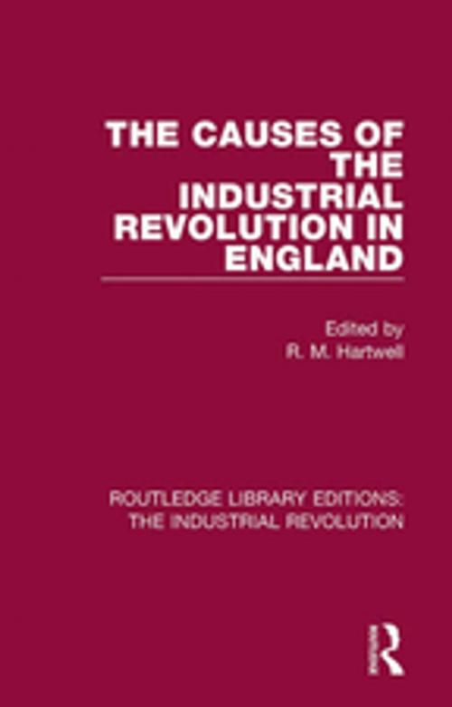 Cover of the book The Causes of the Industrial Revolution in England by , Taylor and Francis