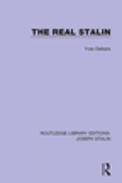 Cover of the book The Real Stalin by Yves Delbars, Taylor and Francis