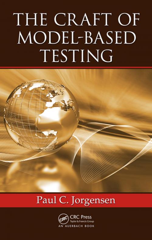 Cover of the book The Craft of Model-Based Testing by Paul C. Jorgensen, CRC Press