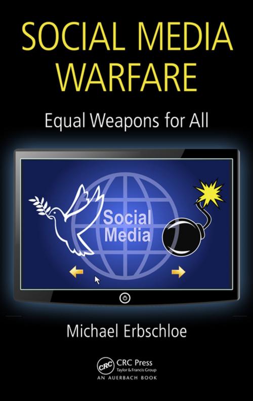 Cover of the book Social Media Warfare by Michael Erbschloe, CRC Press