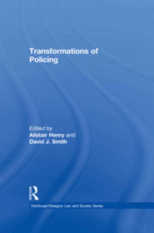 Cover of the book Transformations of Policing by Alistair Henry, Taylor and Francis