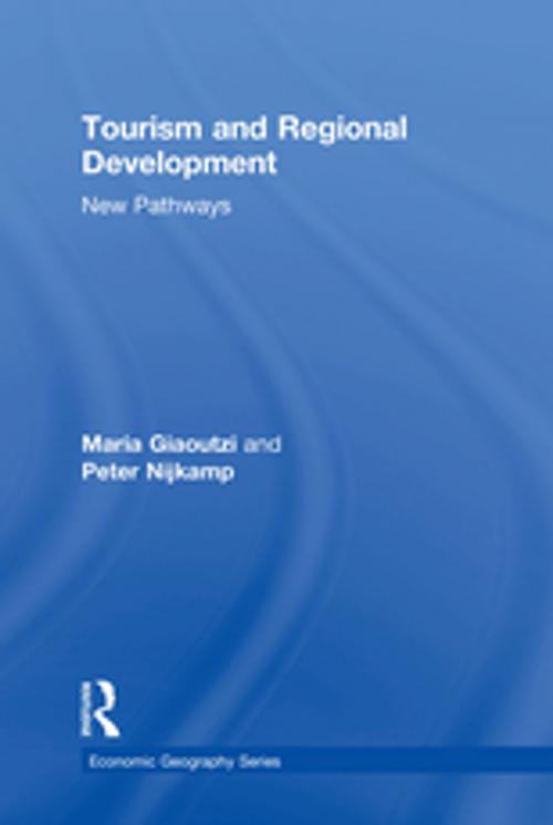 Cover of the book Tourism and Regional Development by Maria Giaoutzi, Taylor and Francis
