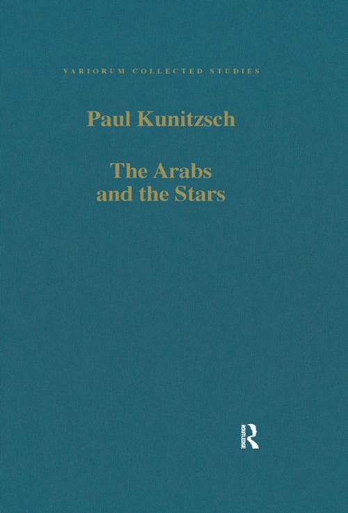 Cover of the book The Arabs and the Stars by Paul Kunitzsch, Taylor and Francis
