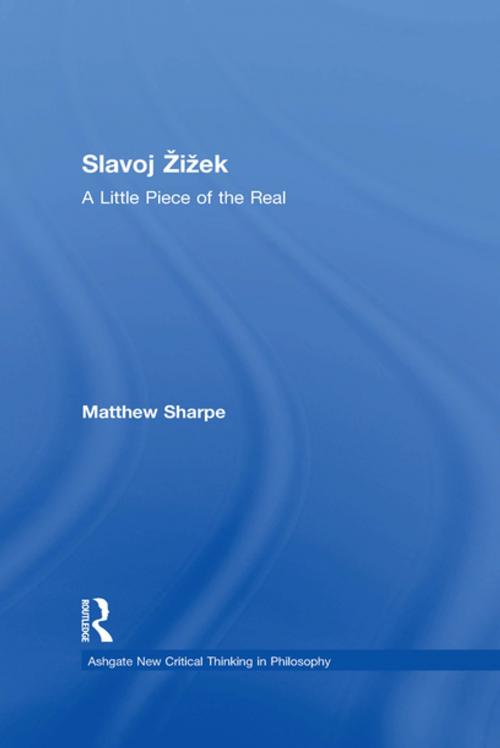 Cover of the book Slavoj Žižek by Matthew Sharpe, Taylor and Francis
