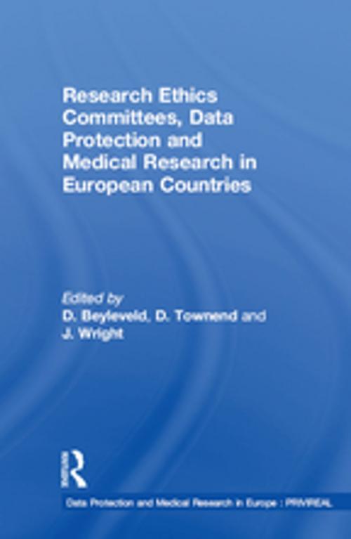 Cover of the book Research Ethics Committees, Data Protection and Medical Research in European Countries by D. Townend, Taylor and Francis