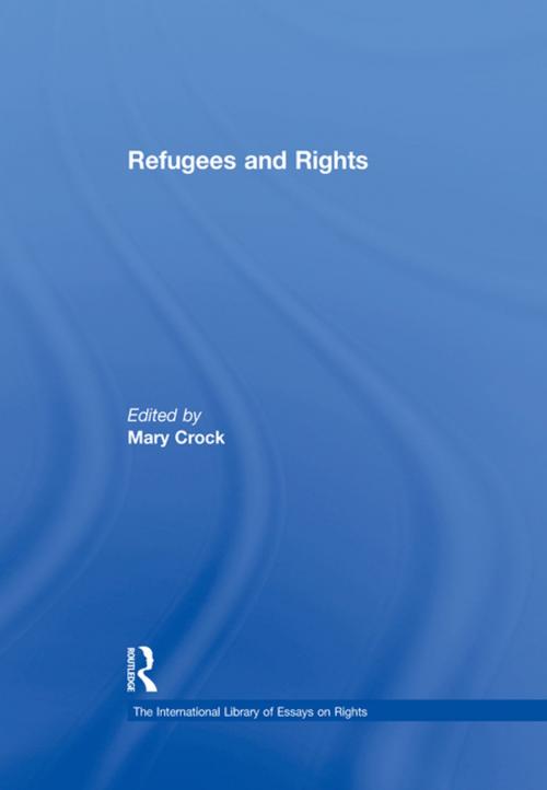 Cover of the book Refugees and Rights by Mary Crock, Taylor and Francis