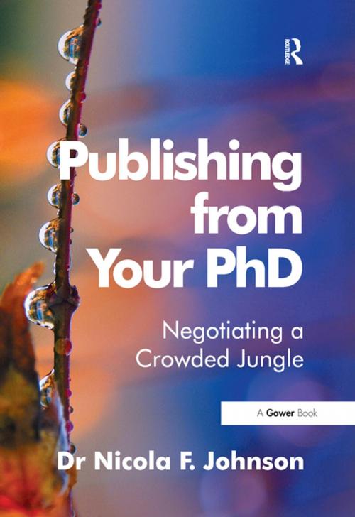 Cover of the book Publishing from Your PhD by Nicola F. Johnson, Taylor and Francis