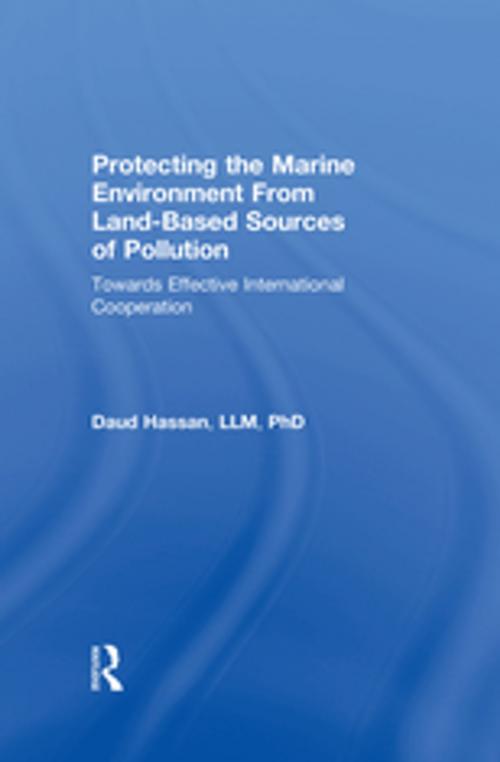 Cover of the book Protecting the Marine Environment From Land-Based Sources of Pollution by Daud Hassan, Taylor and Francis