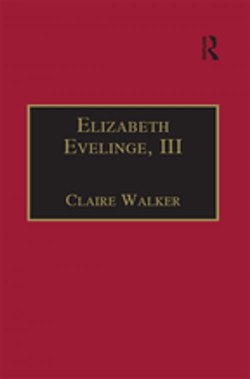 Cover of the book Elizabeth Evelinge, III by Claire Walker, Taylor and Francis