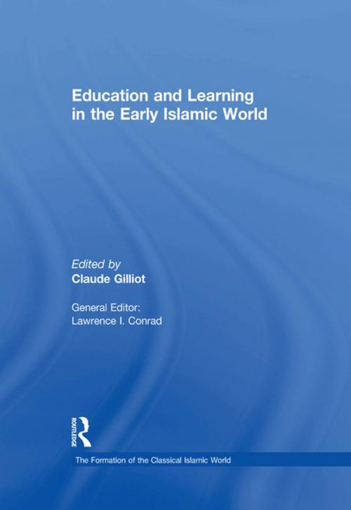 Cover of the book Education and Learning in the Early Islamic World by , Taylor and Francis