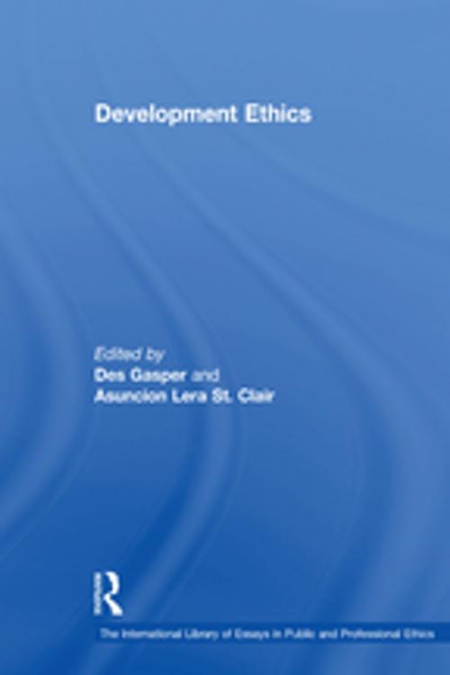 Cover of the book Development Ethics by Asuncion Lera St. Clair, Taylor and Francis