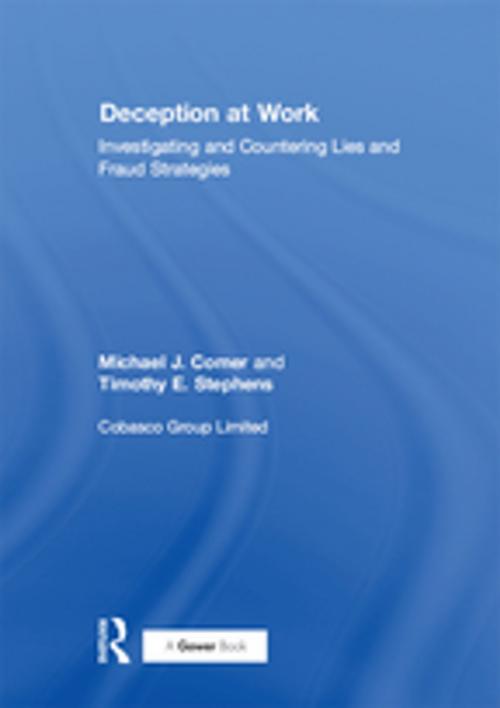 Cover of the book Deception at Work by Michael J. Comer, Timothy E. Stephens, Taylor and Francis