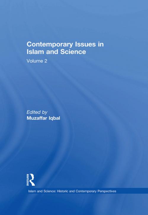 Cover of the book Contemporary Issues in Islam and Science by , Taylor and Francis