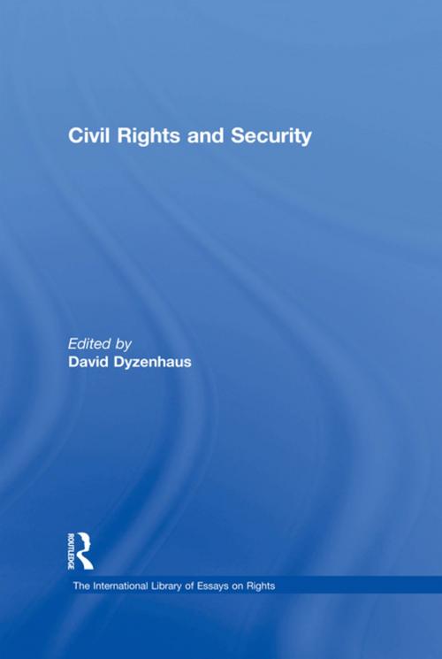 Cover of the book Civil Rights and Security by , Taylor and Francis