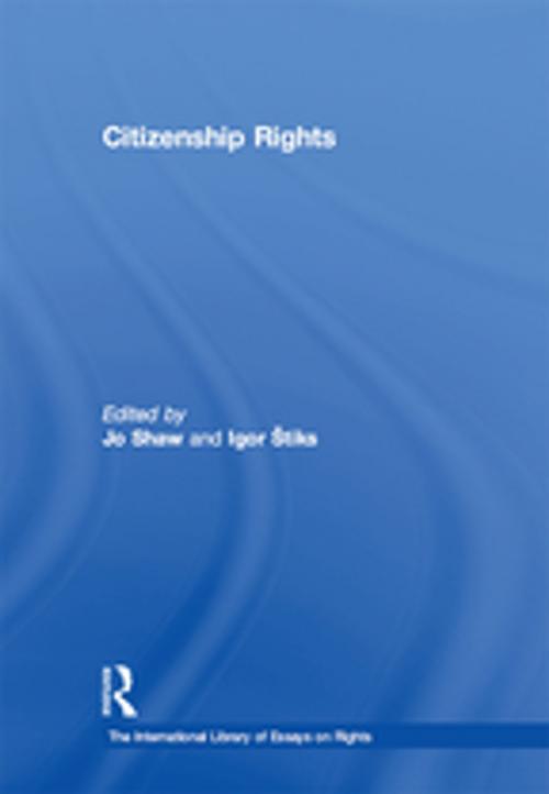Cover of the book Citizenship Rights by Igor Štiks, Taylor and Francis