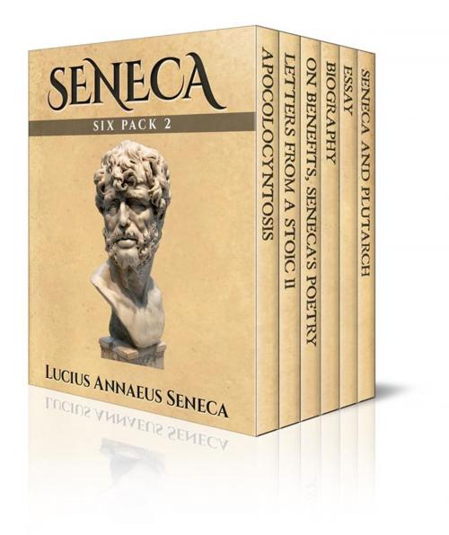 Cover of the book Seneca Six Pack 2 by Lucius Annaeus Seneca, Enhanced Media Publishing
