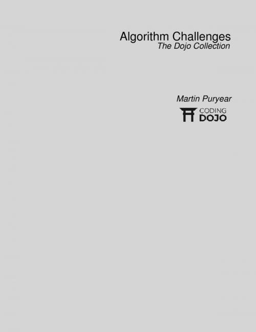 Cover of the book Algorithm Challenges: The Dojo Collection by Martin Puryear, Lulu.com