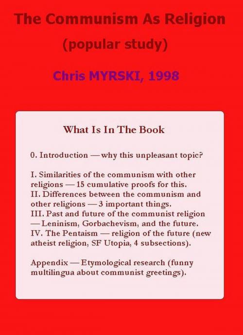 Cover of the book The Communism As Religion (popular study) by Chris Myrski, Chris Myrski
