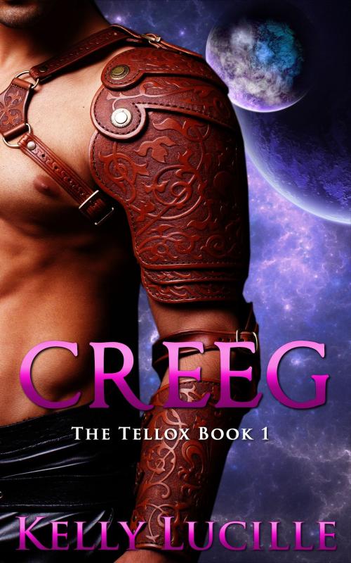 Cover of the book Creeg: The Tellox book1 by Kelly Lucille, Kelly Lucille