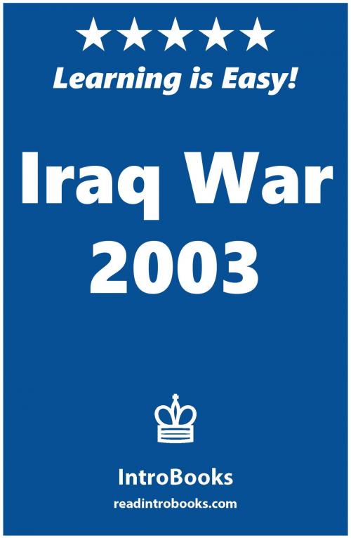 Cover of the book Iraq War 2003 by IntroBooks, IntroBooks