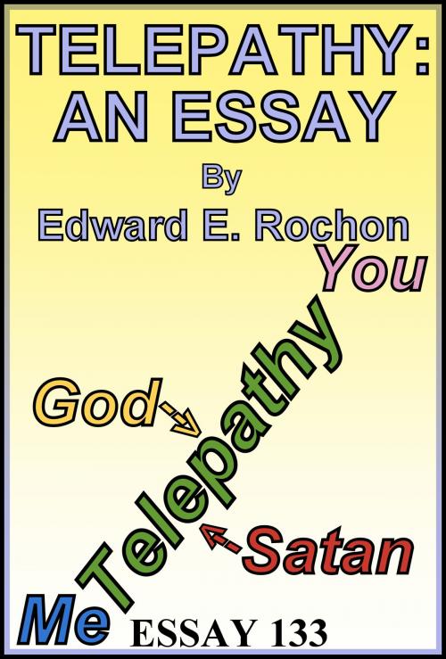 Cover of the book Telepathy: An Essay by Edward E. Rochon, Edward E. Rochon