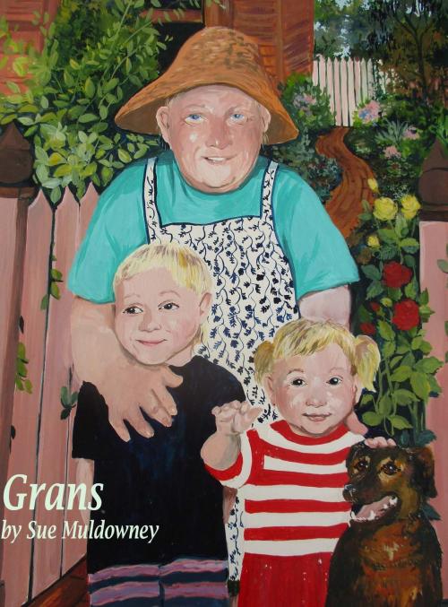 Cover of the book Gran's by Sue Muldowney, Sue Muldowney