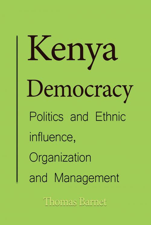 Cover of the book Kenya Democracy by Thomas Barnet, Thomas Barnet