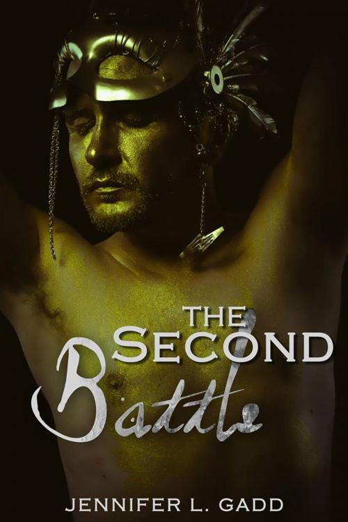 Cover of the book The Second Battle by Jennifer L. Gadd, Jennifer L. Gadd