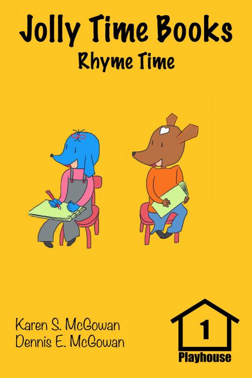 Cover of the book Jolly Time Books: Rhyme Time by Karen S. McGowan, Dennis E. McGowan, Karen S. McGowan