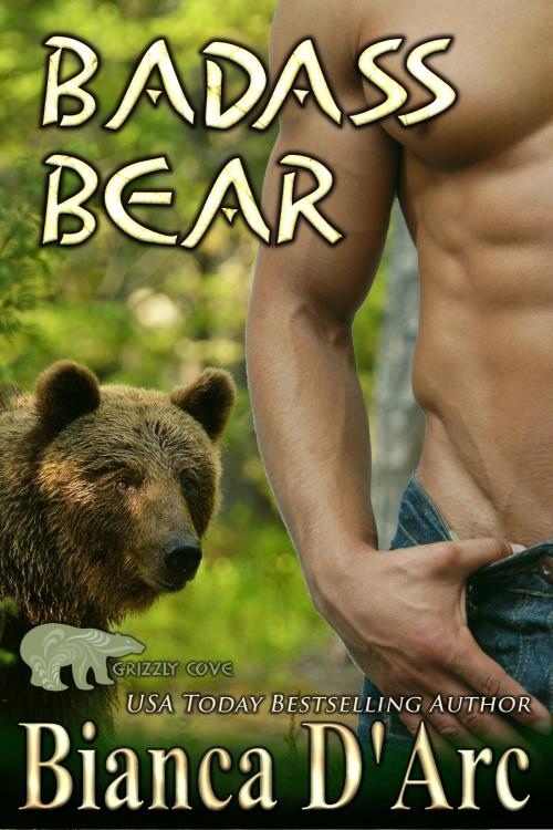 Cover of the book Badass Bear by Bianca D'Arc, Hawk Publishing