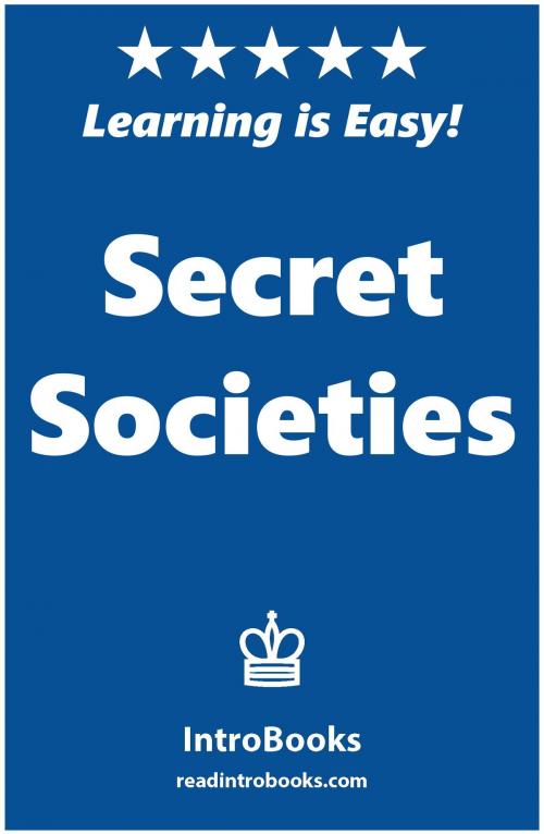 Cover of the book Secret Societies by IntroBooks, IntroBooks