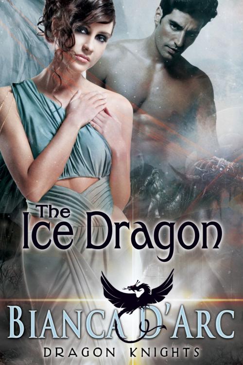 Cover of the book The Ice Dragon by Bianca D'Arc, Hawk Publishing