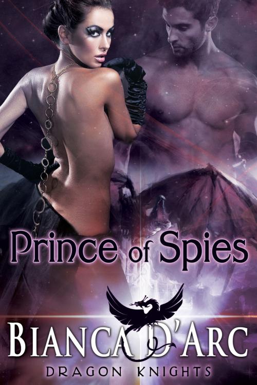 Cover of the book Prince of Spies by Bianca D'Arc, Hawk Publishing