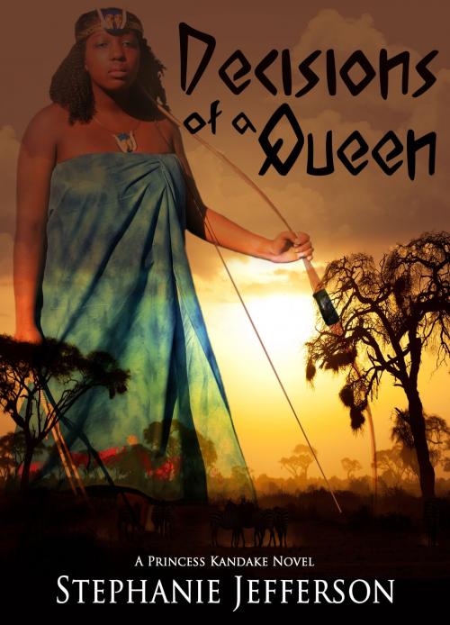 Cover of the book Decisions of a Queen by Stephanie Jefferson, Stephanie Jefferson