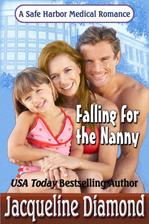 Cover of the book Falling for the Nanny by Jacqueline Diamond, Jacqueline Diamond