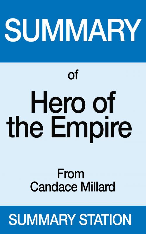 Cover of the book Hero of the Empire | Summary by Summary Station, Summary Station
