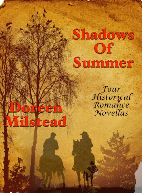 Cover of the book Shadows Of Summer: Four Historical Romance Novellas by Doreen Milstead, Susan Hart